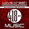 Gothenberg Beats - Love Crash (Ste Essence ADE 2016 Mix) - Single